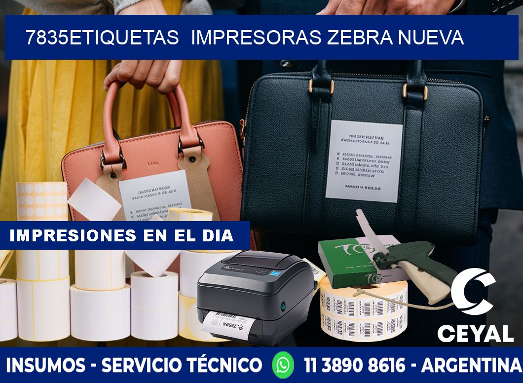 7835etiquetas  impresoras zebra nueva
