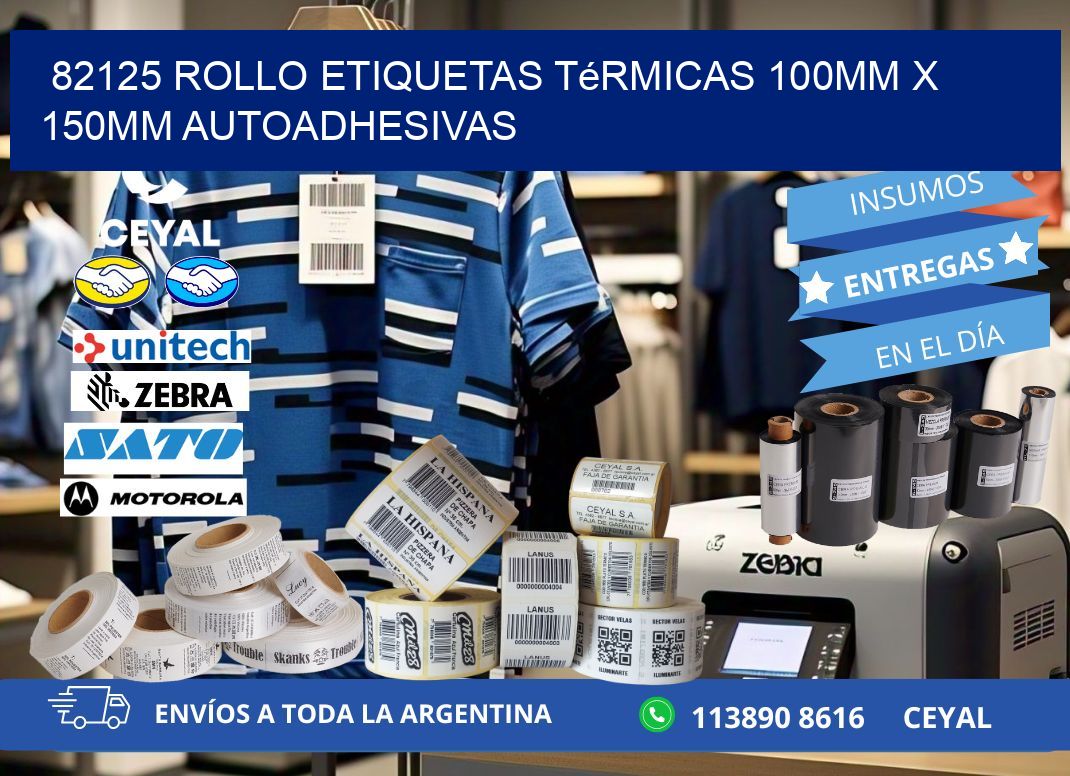 82125 Rollo Etiquetas Térmicas 100mm X 150mm Autoadhesivas