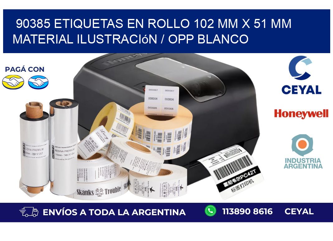 90385 Etiquetas en rollo 102 mm x 51 mm material Ilustración / OPP Blanco