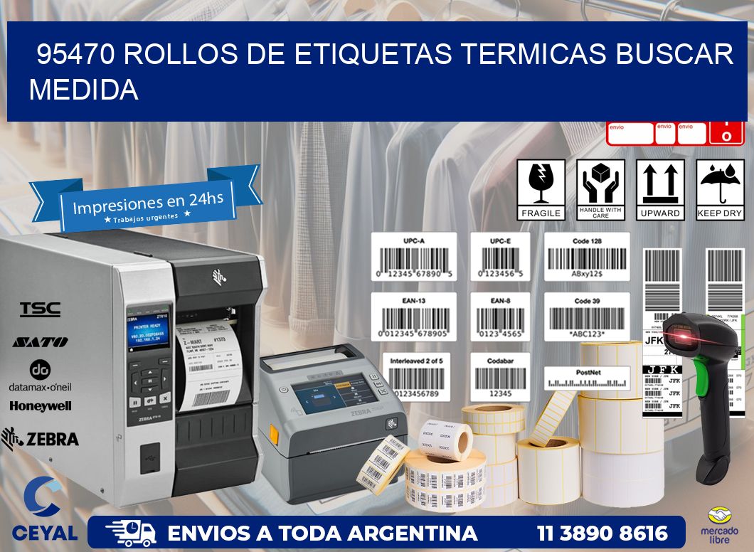 95470 rollos de etiquetas termicas buscar medida