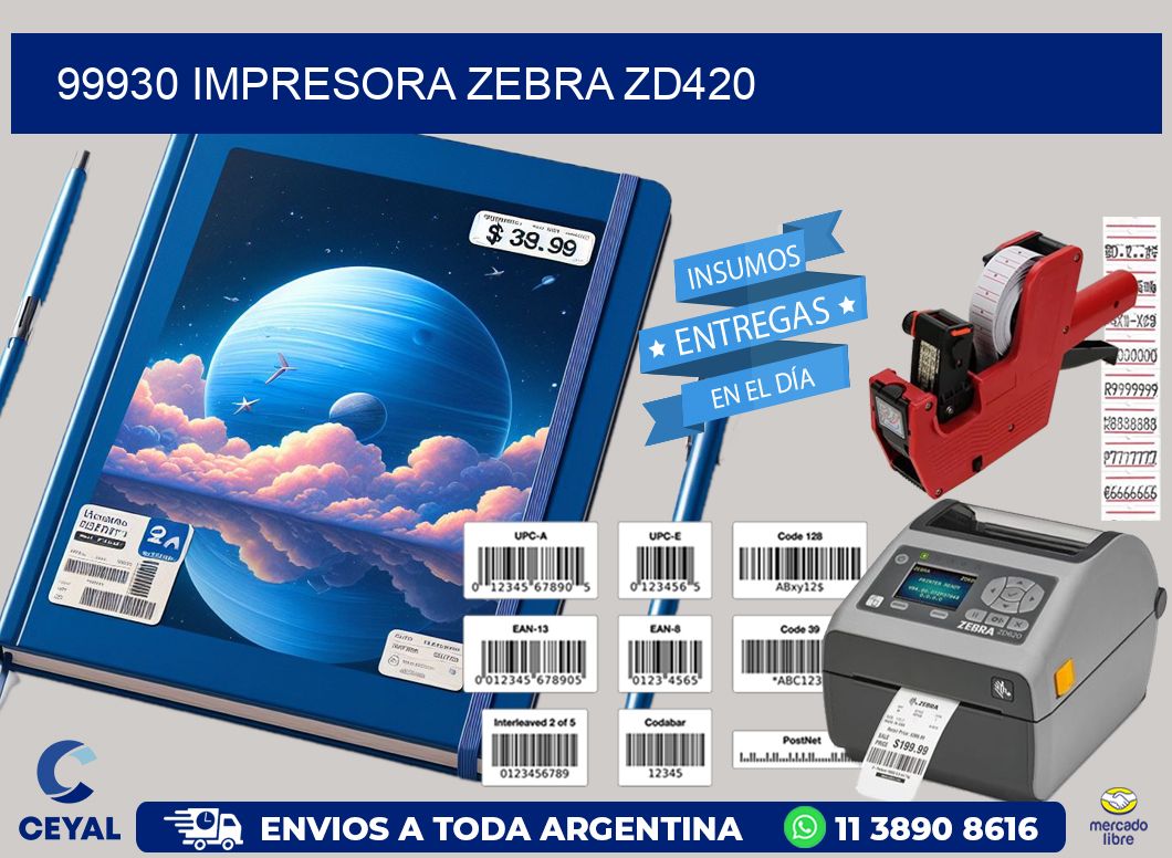 99930 Impresora Zebra ZD420