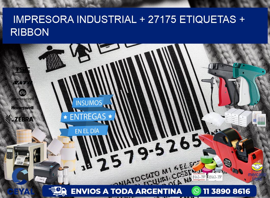 impresora industrial + 27175 etiquetas + ribbon
