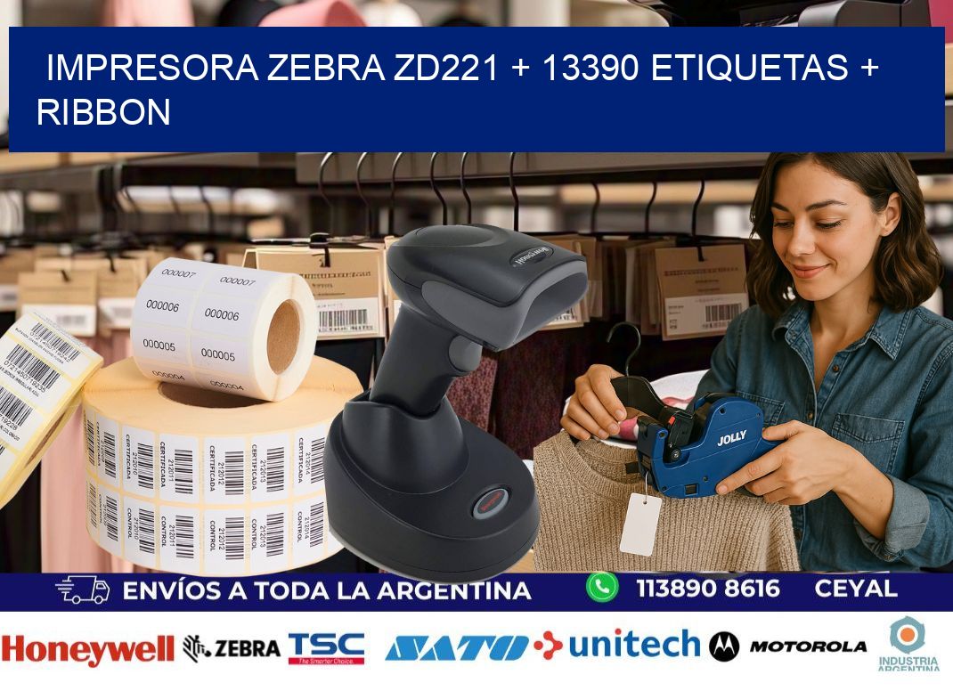 impresora zebra zd221 + 13390 etiquetas + ribbon