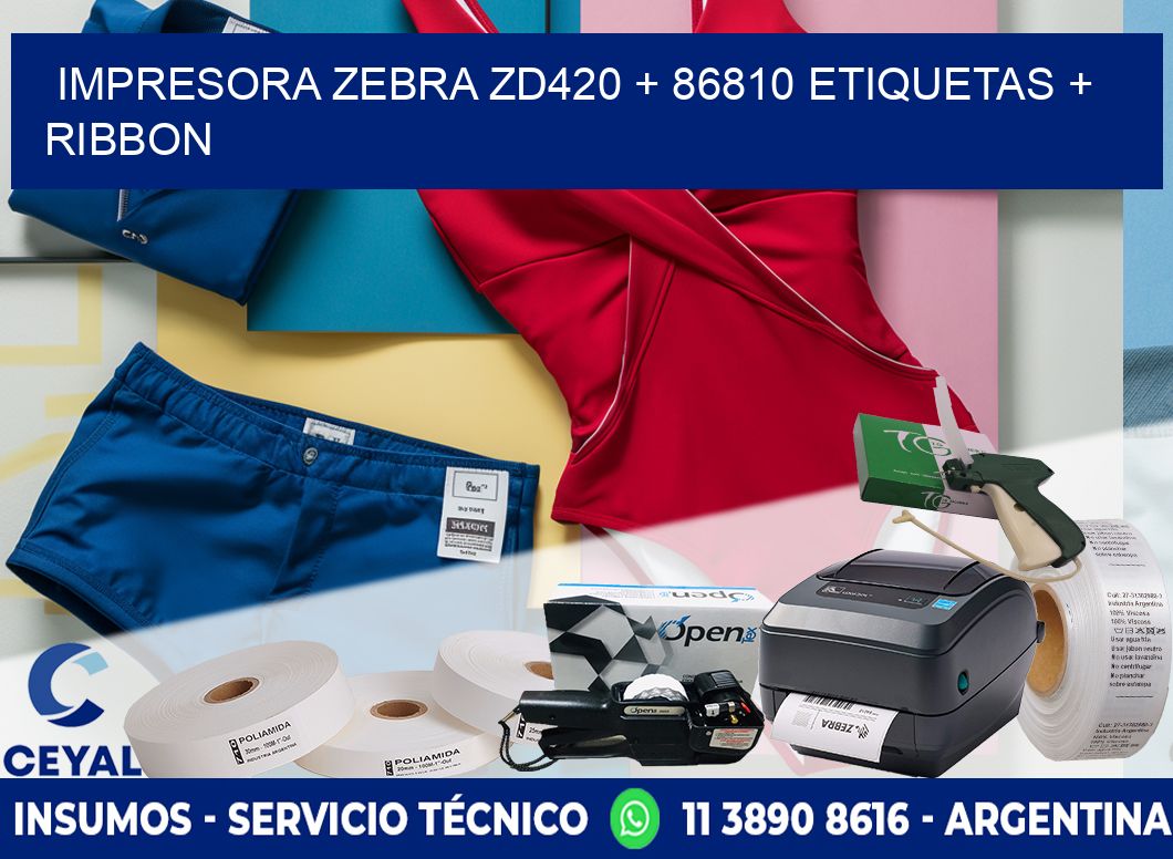 impresora zebra zd420 + 86810 etiquetas + ribbon