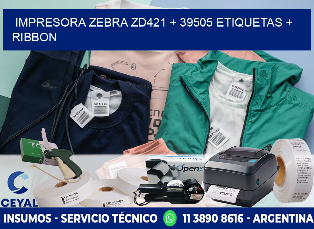 impresora zebra zd421 + 39505 etiquetas + ribbon