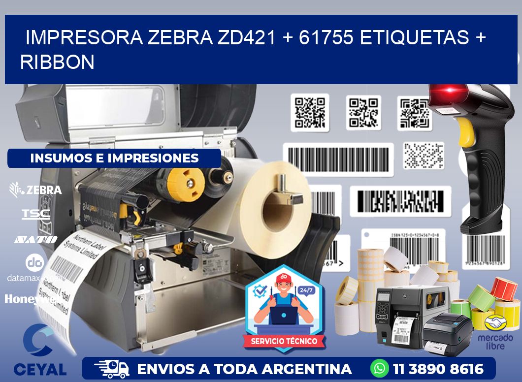 impresora zebra zd421 + 61755 etiquetas + ribbon