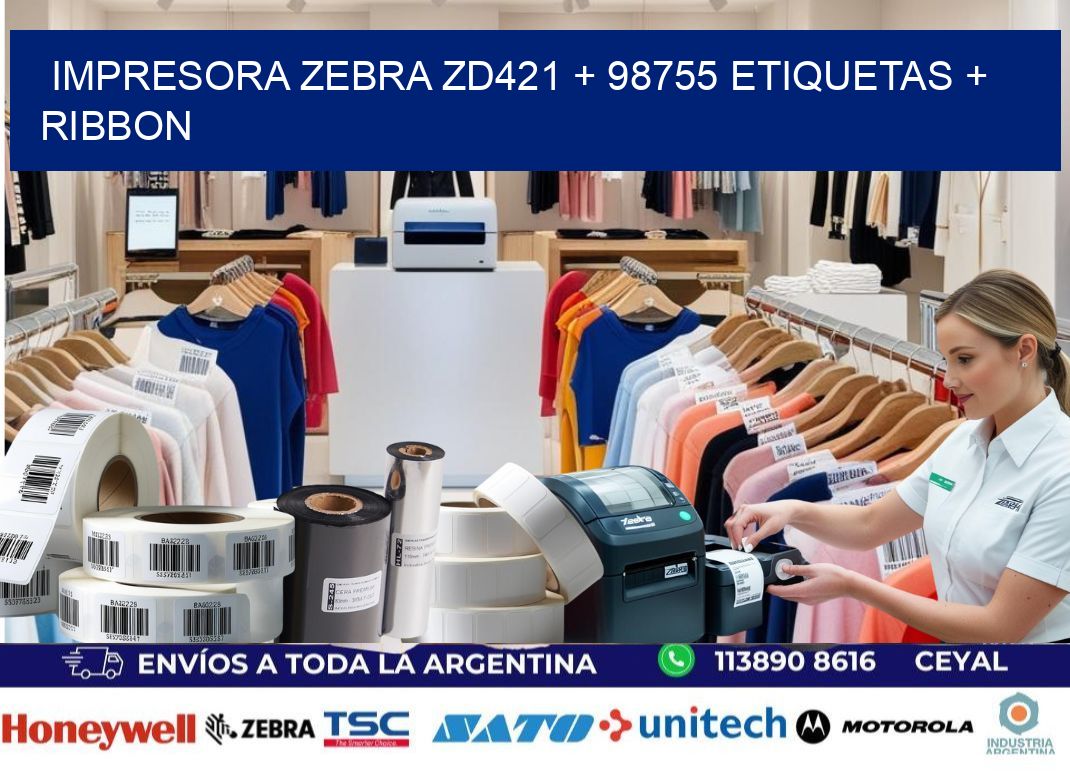 impresora zebra zd421 + 98755 etiquetas + ribbon