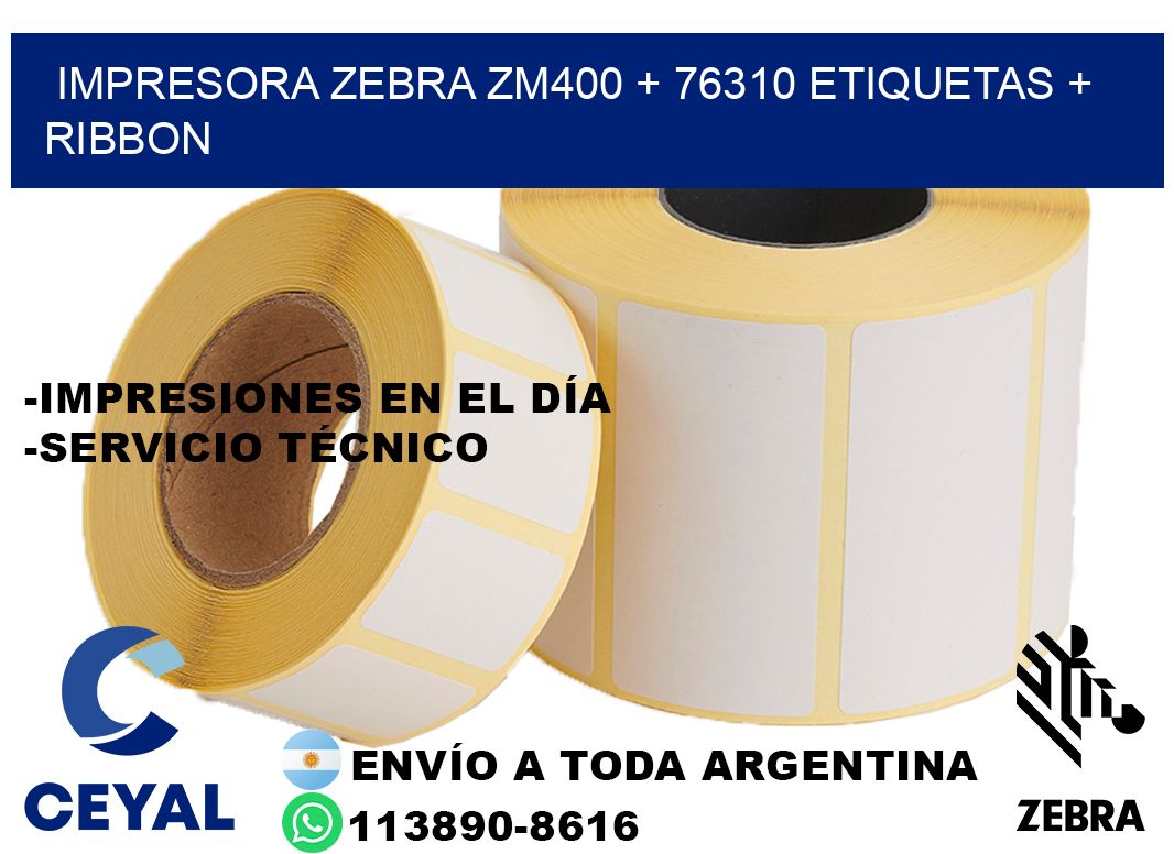 impresora zebra zm400 + 76310 etiquetas + ribbon