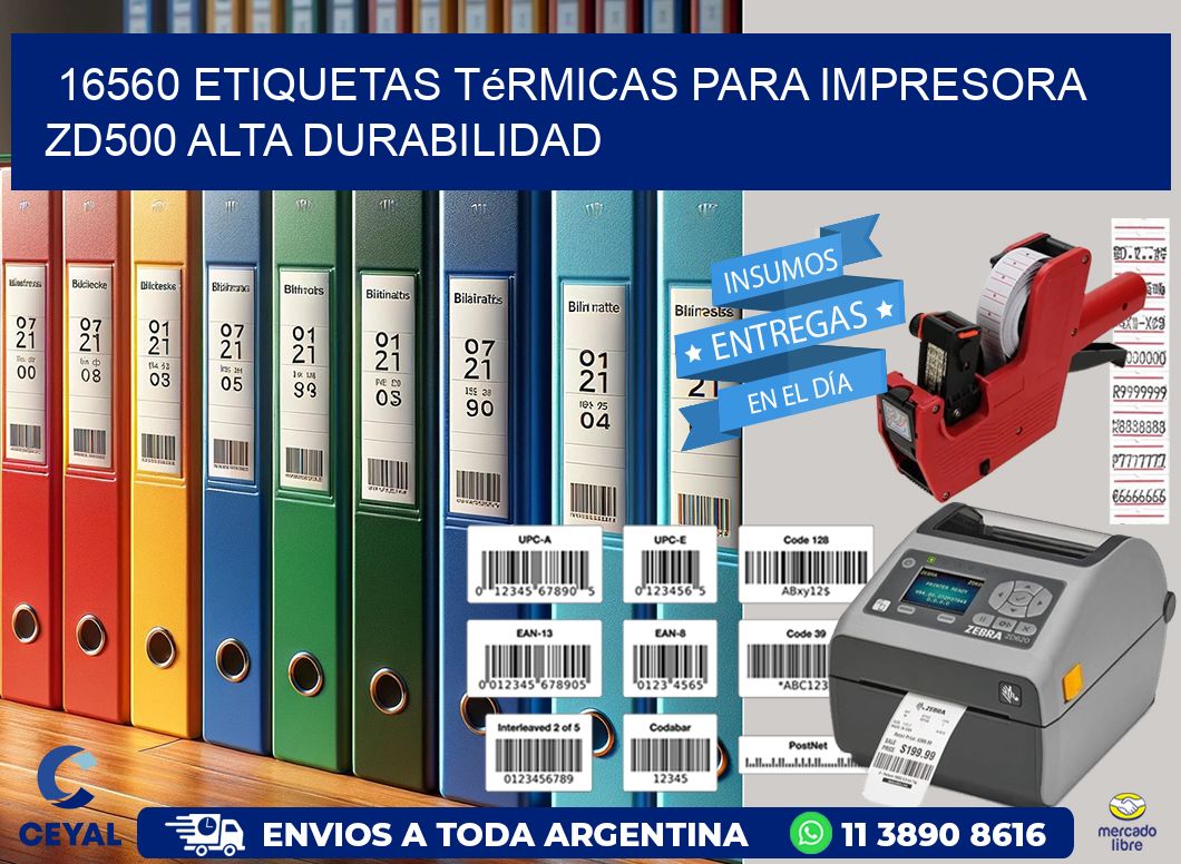 16560 etiquetas térmicas para impresora zd500 alta durabilidad