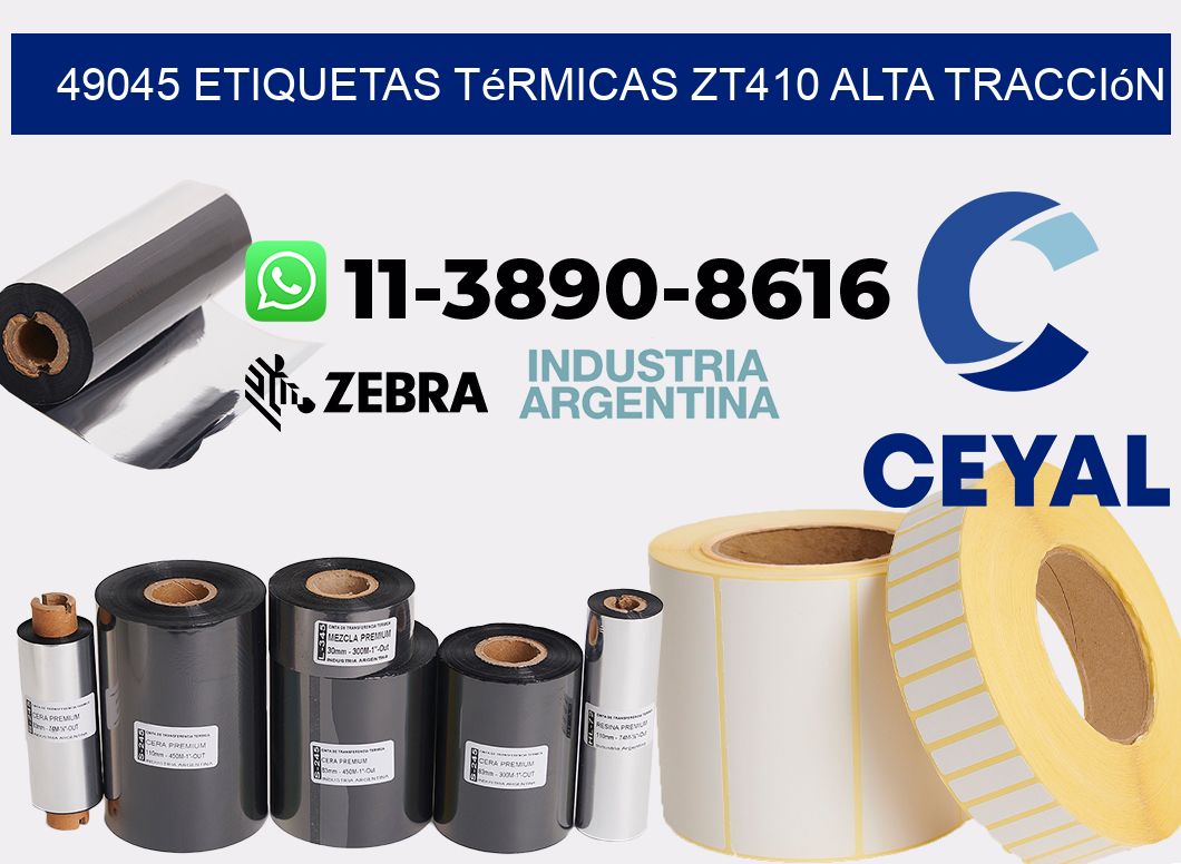 49045 etiquetas térmicas zt410 alta tracción
