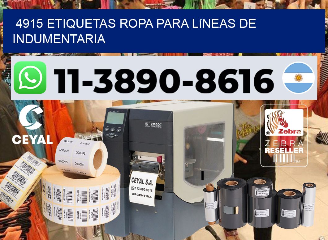 4915 Etiquetas ropa para líneas de indumentaria
