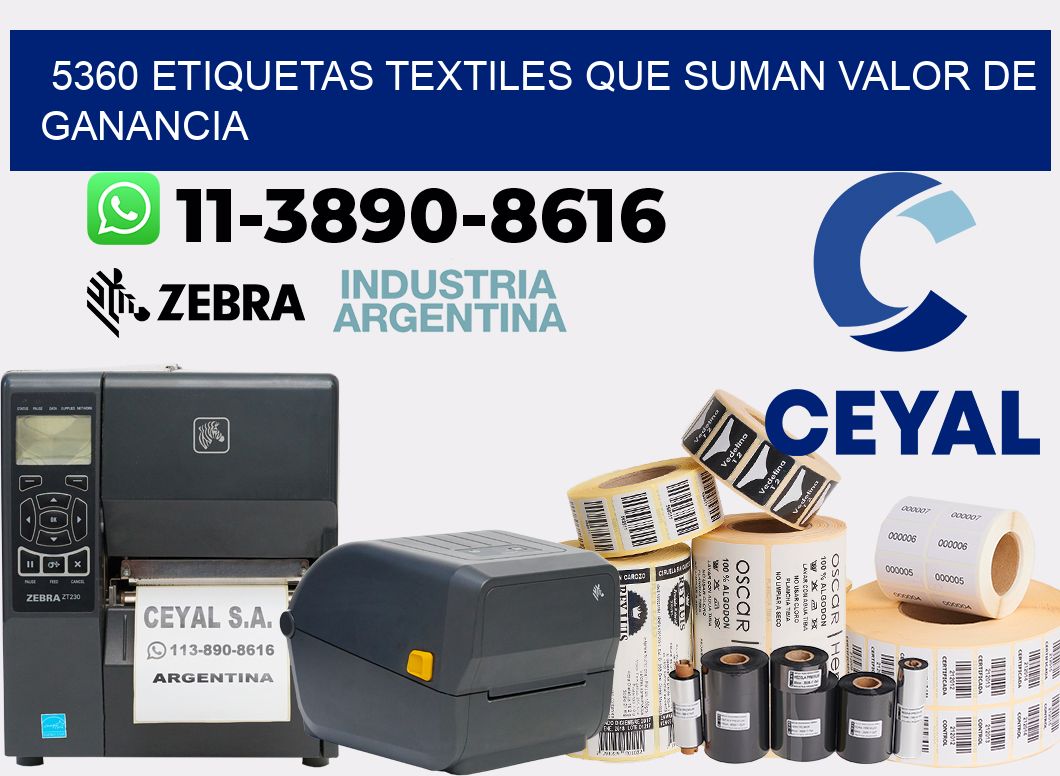 5360 Etiquetas textiles que suman valor de ganancia