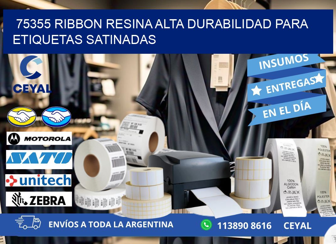 75355 ribbon resina alta durabilidad para etiquetas satinadas