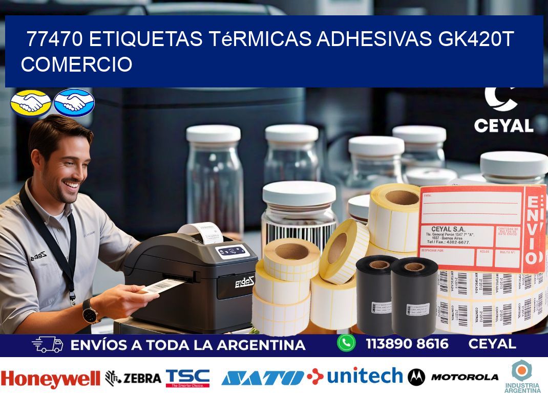 77470 etiquetas térmicas adhesivas gk420t comercio