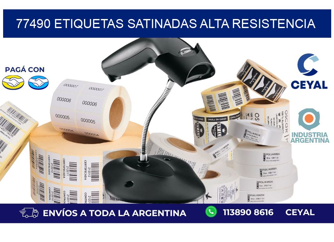 77490 etiquetas satinadas alta resistencia