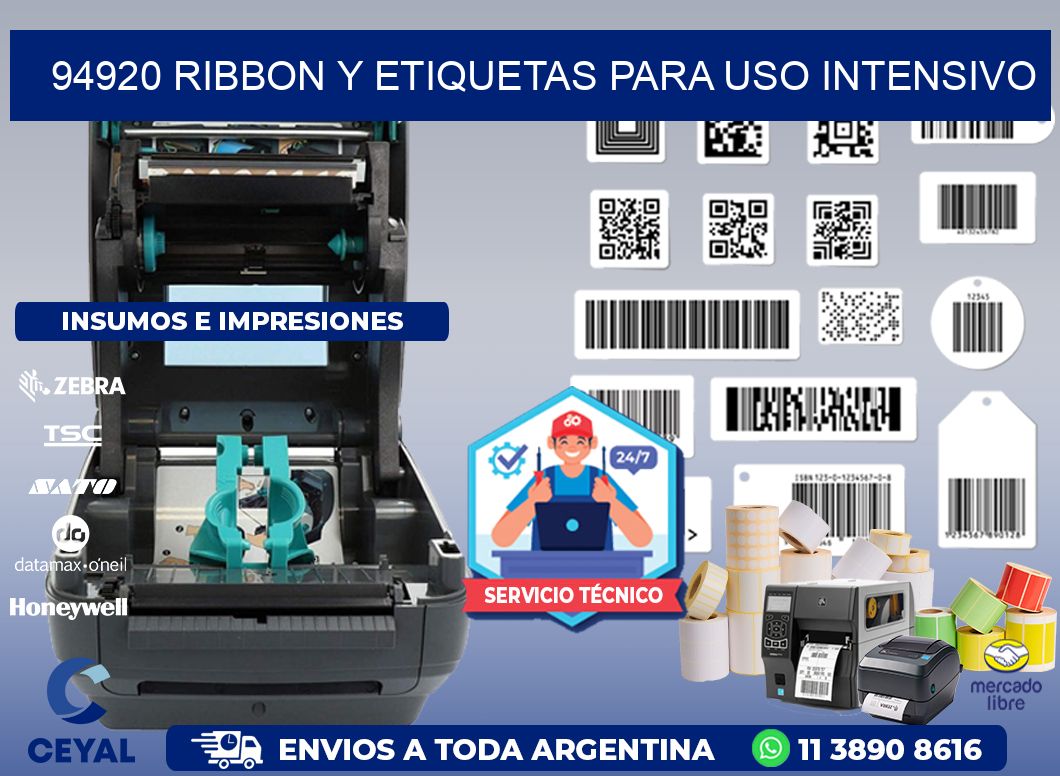94920 ribbon y etiquetas para uso intensivo