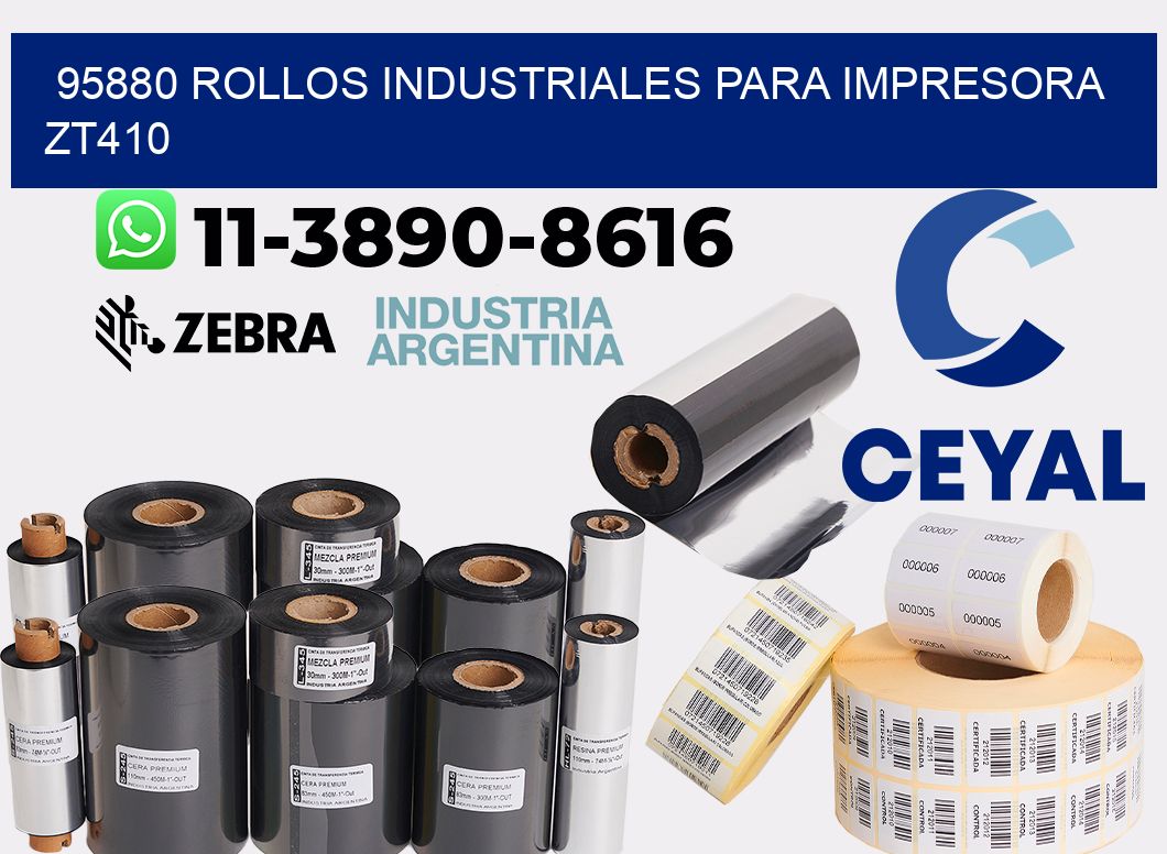 95880 rollos industriales para impresora zt410