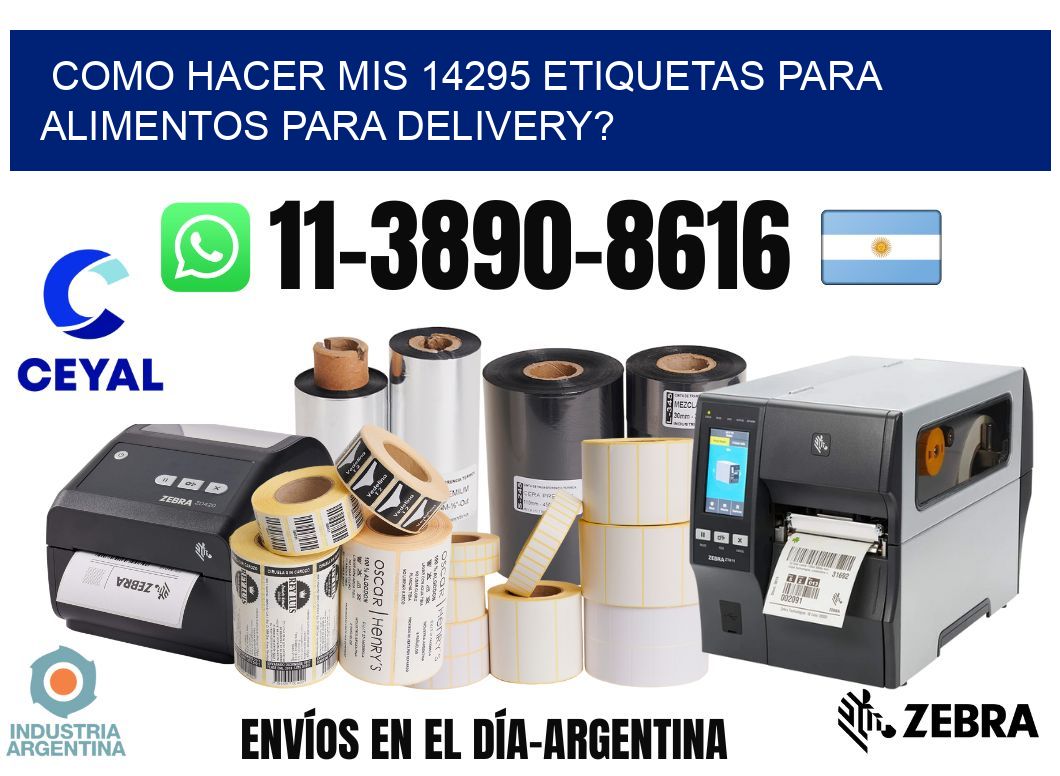 como hacer mis 14295 etiquetas para alimentos para delivery?