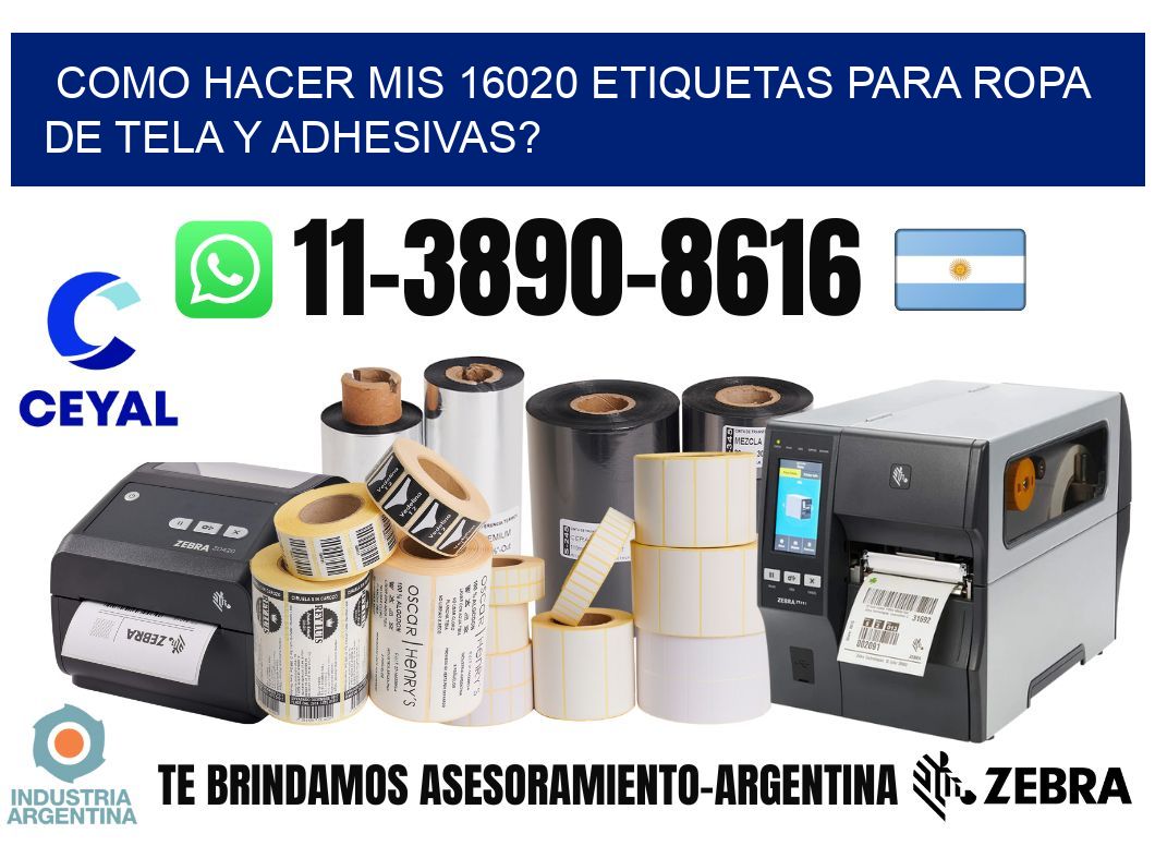 como hacer mis 16020 etiquetas para ropa de tela y adhesivas?