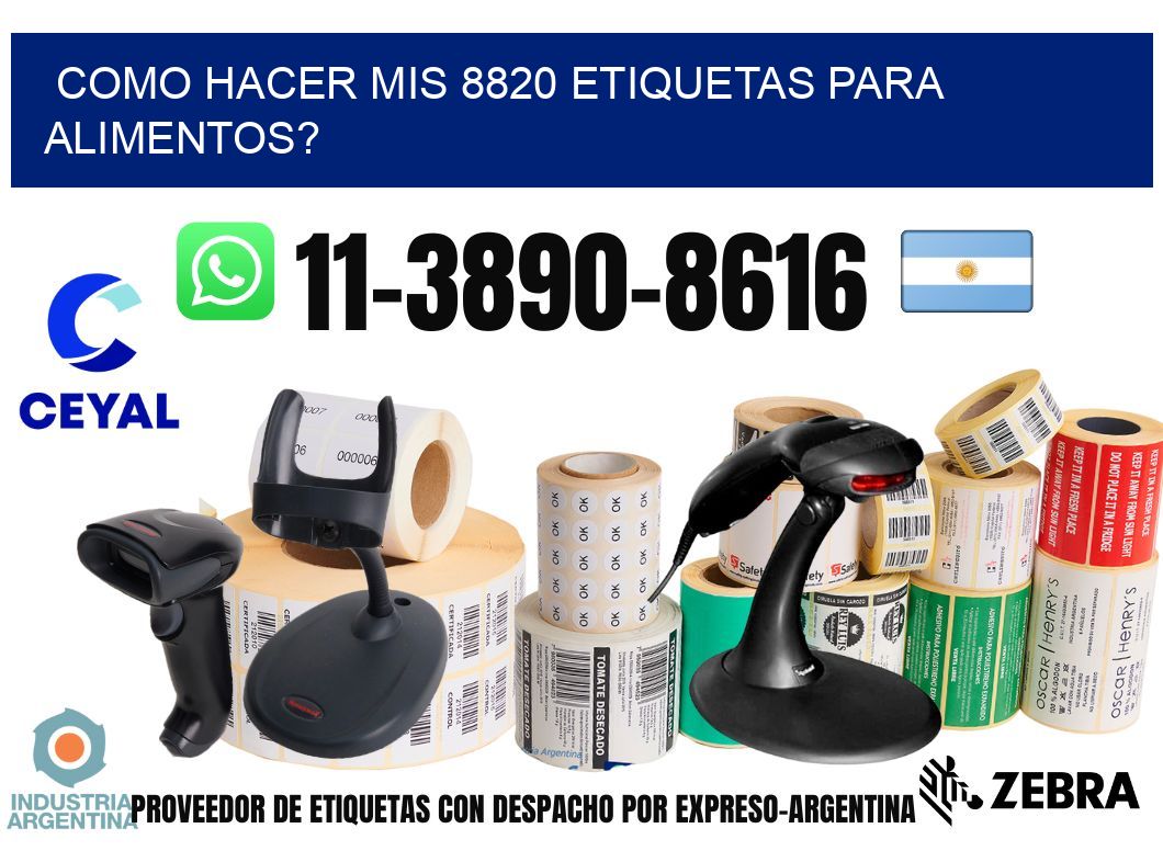 como hacer mis 8820 etiquetas para alimentos?