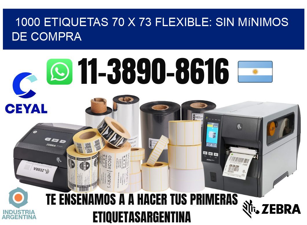 1000 etiquetas 70 x 73 Flexible: sin mínimos de compra