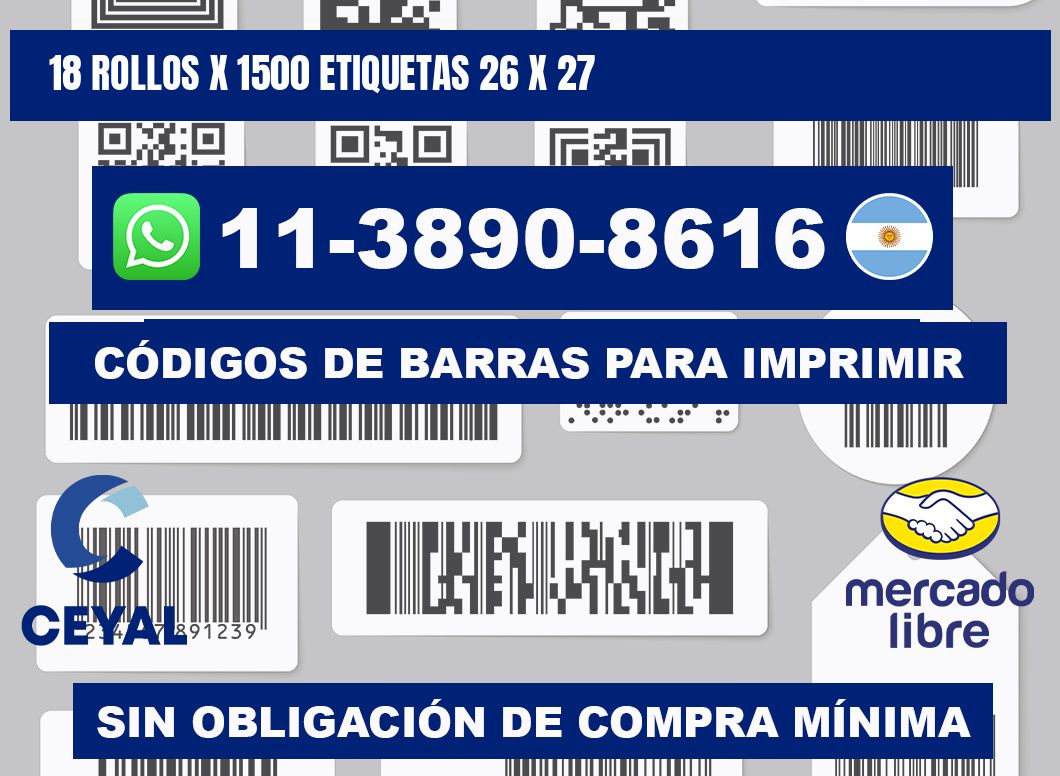 18 rollos x 1500 etiquetas 26 x 27