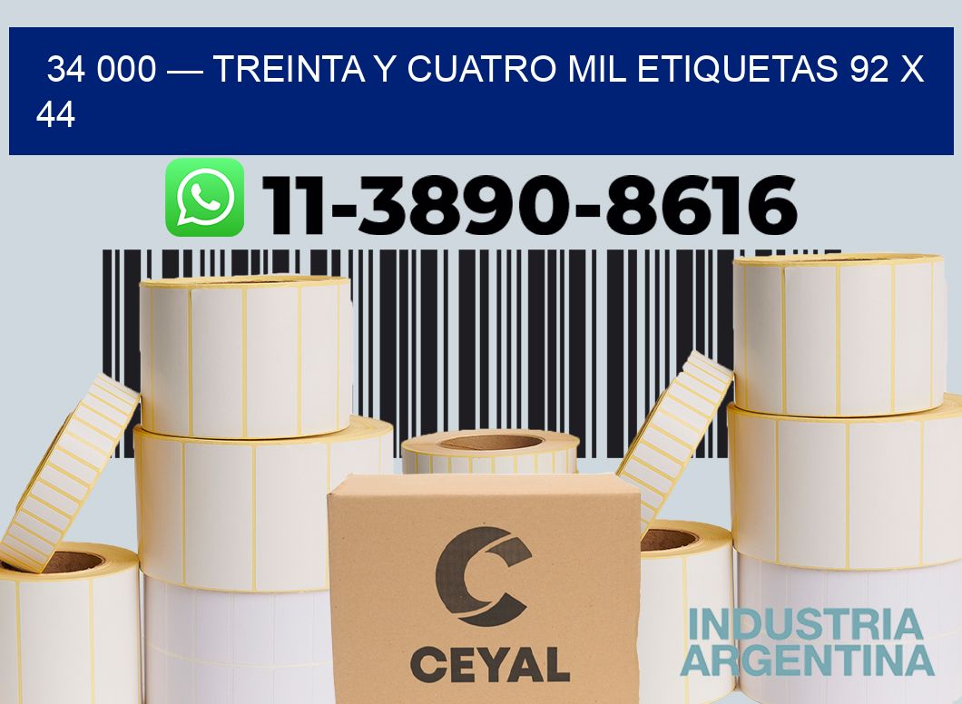 34 000 — treinta y cuatro mil etiquetas 92 x 44