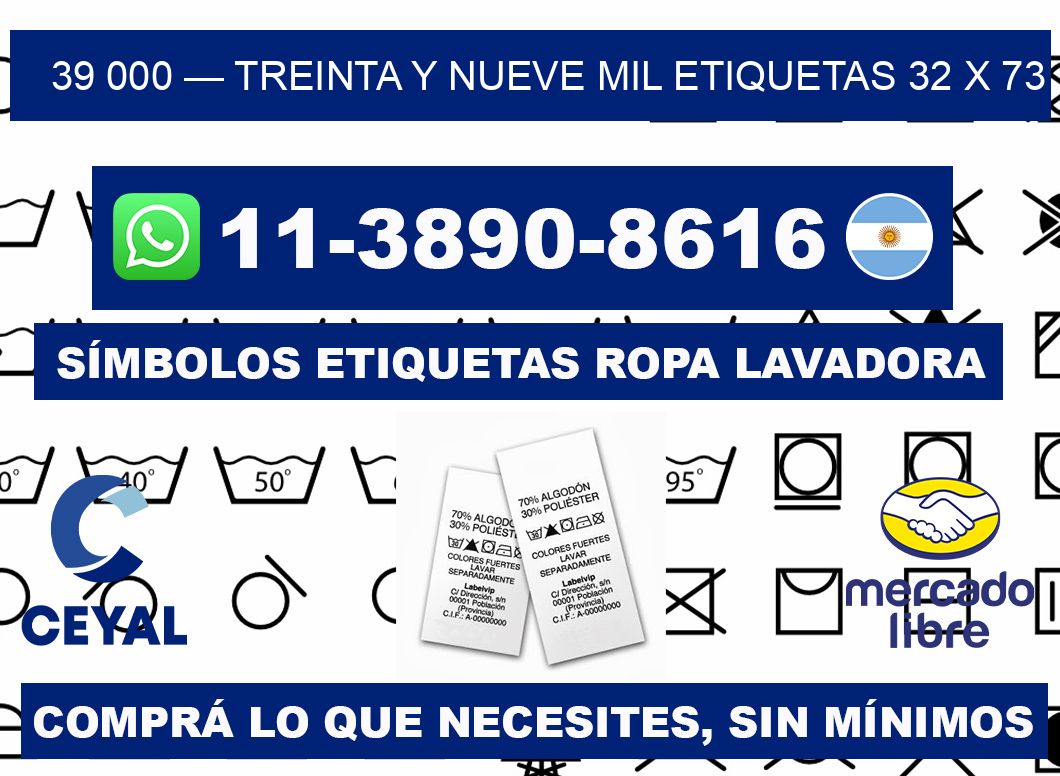 39 000 — treinta y nueve mil etiquetas 32 x 73