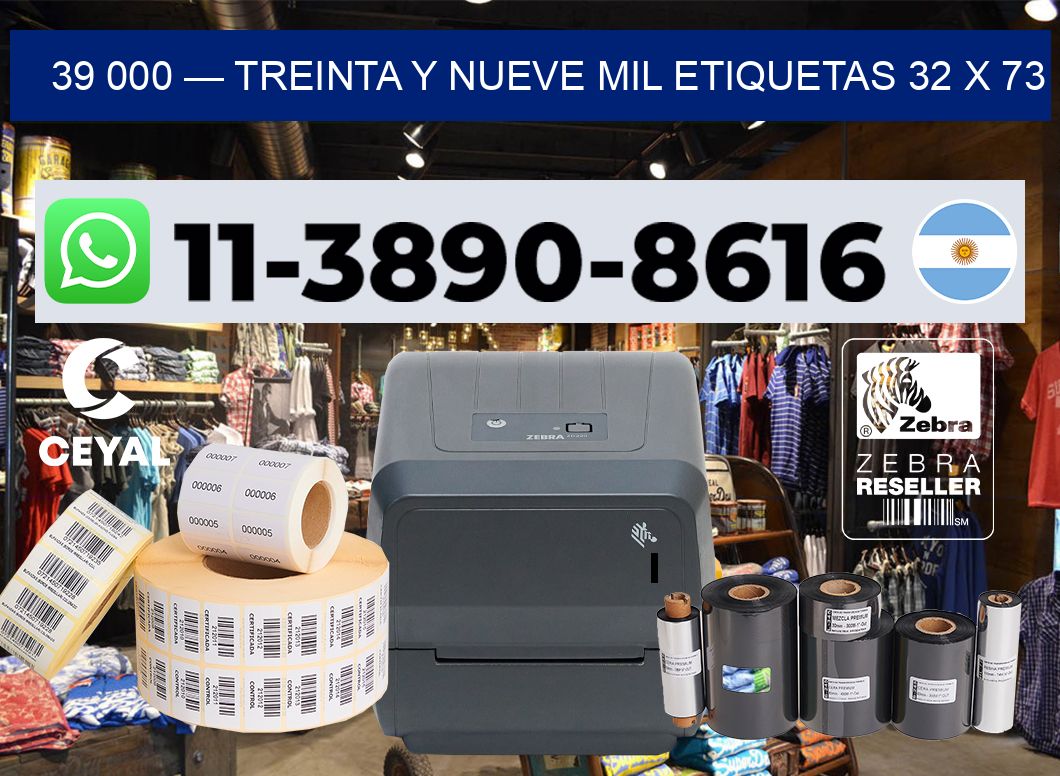 39 000 — treinta y nueve mil etiquetas 32 x 73