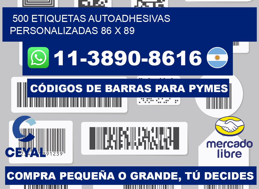 500 Etiquetas autoadhesivas personalizadas 86 x 89
