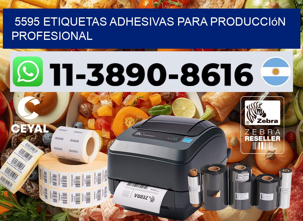 5595 Etiquetas adhesivas para producción profesional