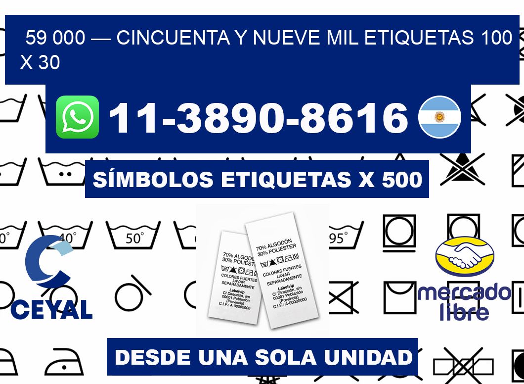 59 000 — cincuenta y nueve mil etiquetas 100 x 30