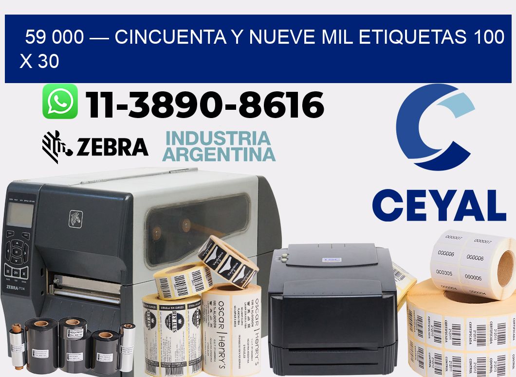 59 000 — cincuenta y nueve mil etiquetas 100 x 30