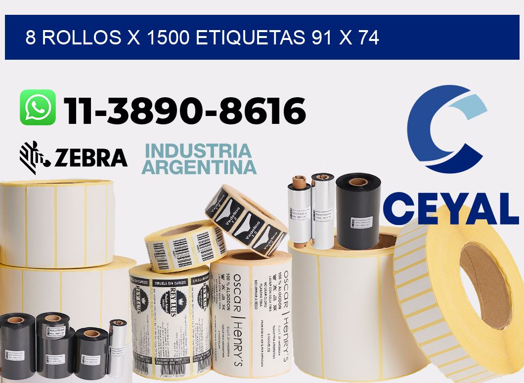 8 rollos x 1500 etiquetas 91 x 74