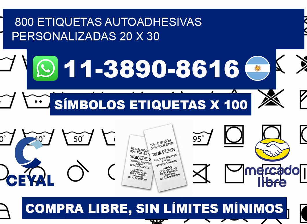 800 Etiquetas autoadhesivas personalizadas 20 x 30