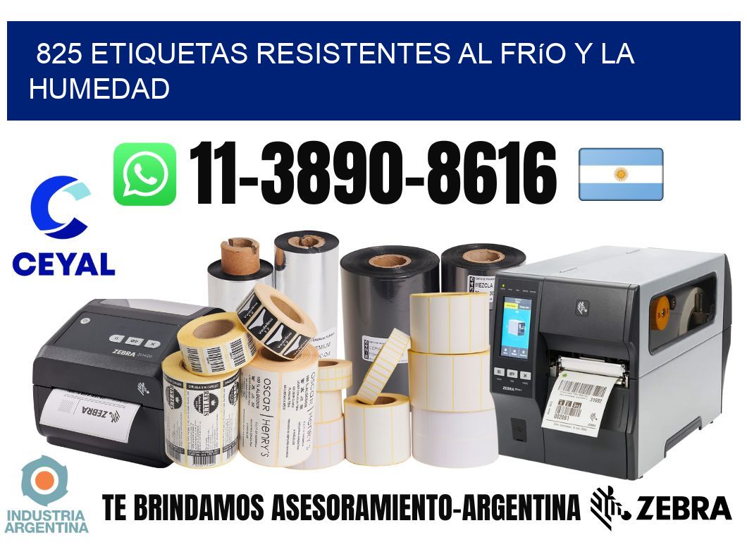 825 Etiquetas resistentes al frío y la humedad