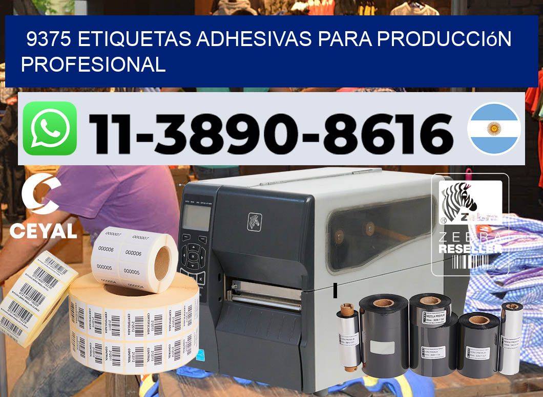 9375 Etiquetas adhesivas para producción profesional