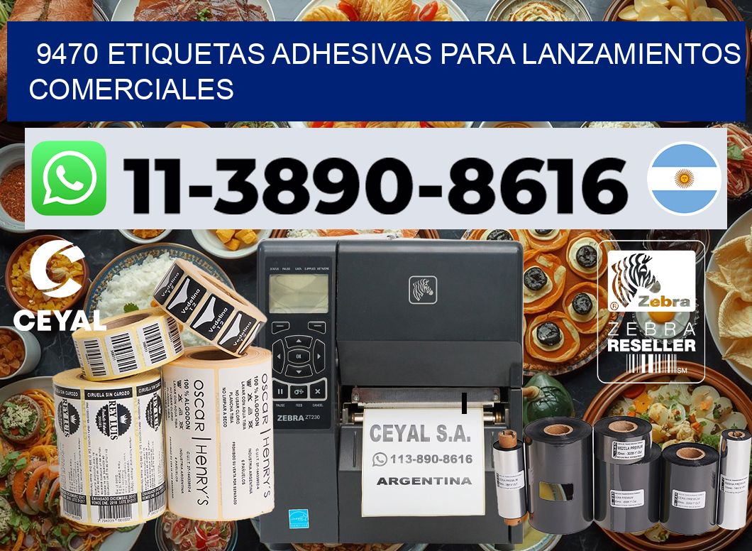 9470 Etiquetas adhesivas para lanzamientos comerciales