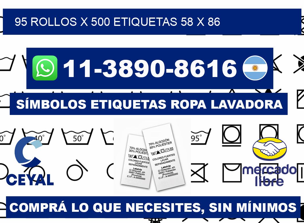 95 rollos x 500 etiquetas 58 x 86