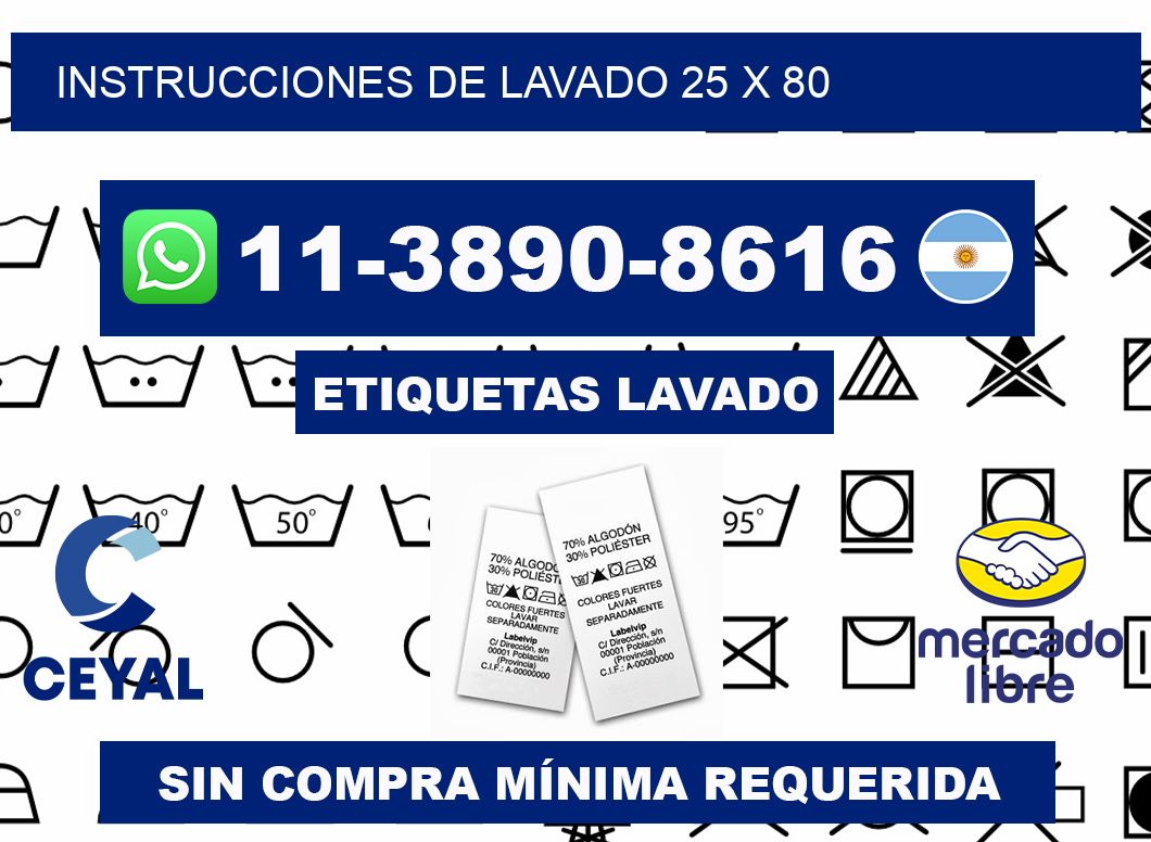 Instrucciones de lavado 25 x 80