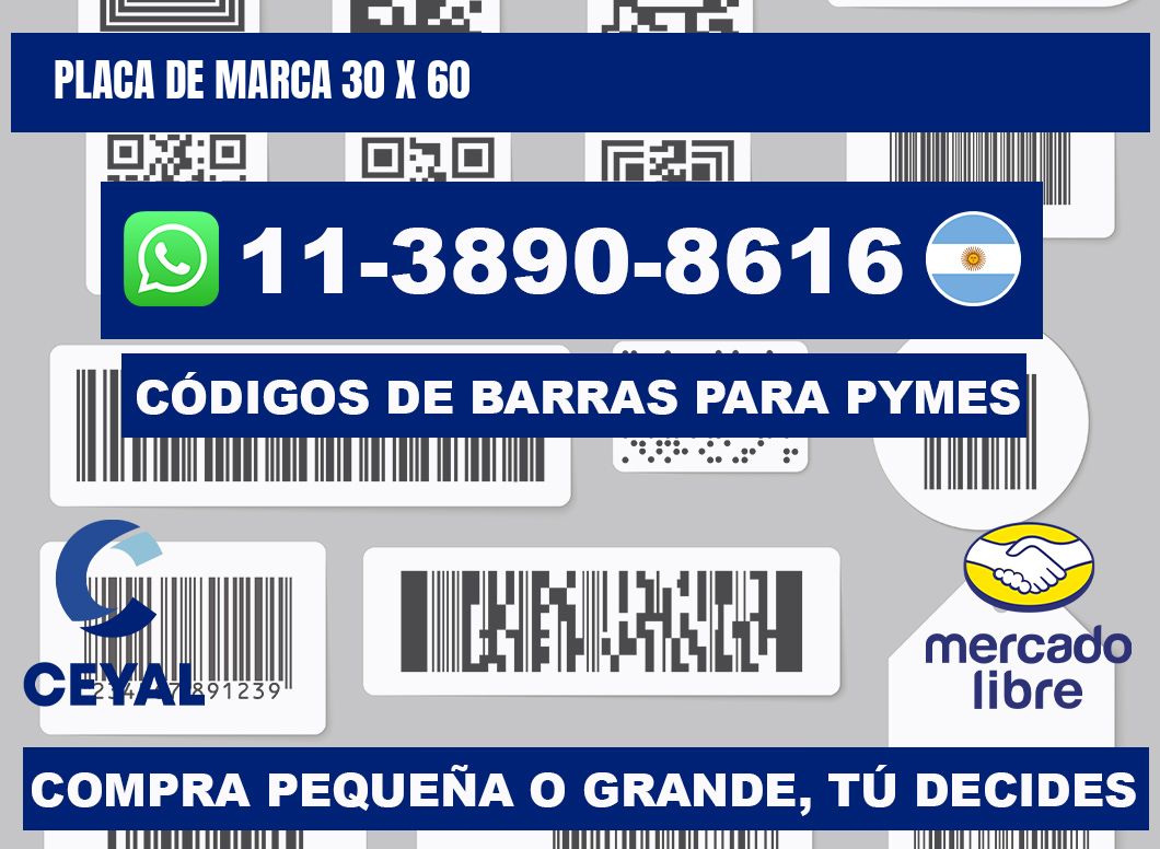 Placa de marca 30 x 60