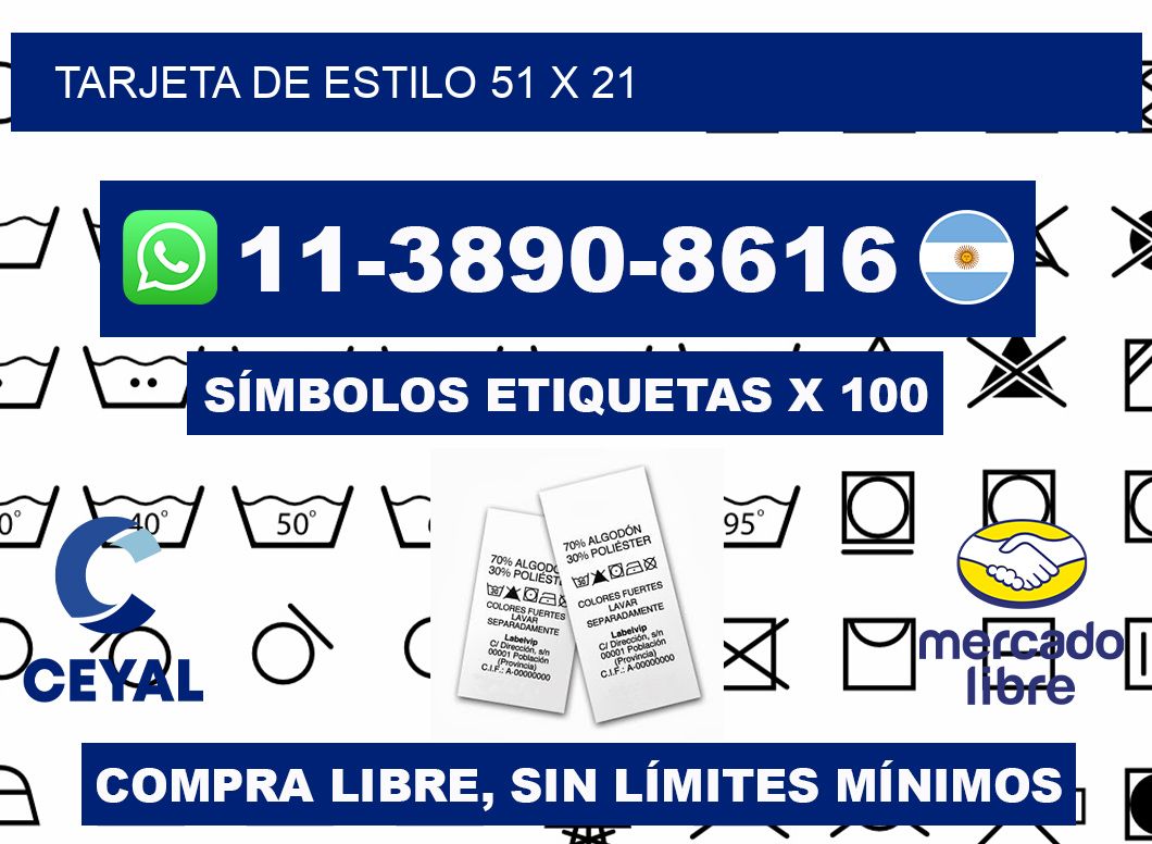 Tarjeta de estilo 51 x 21