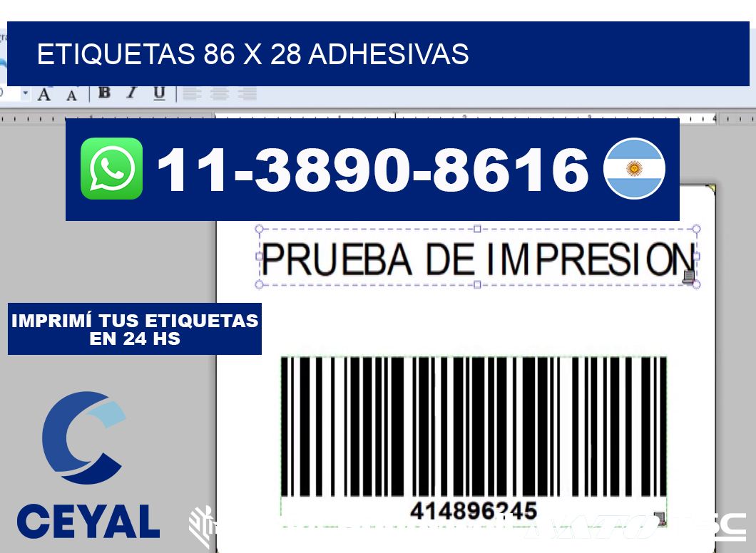 etiquetas 86 x 28 adhesivas