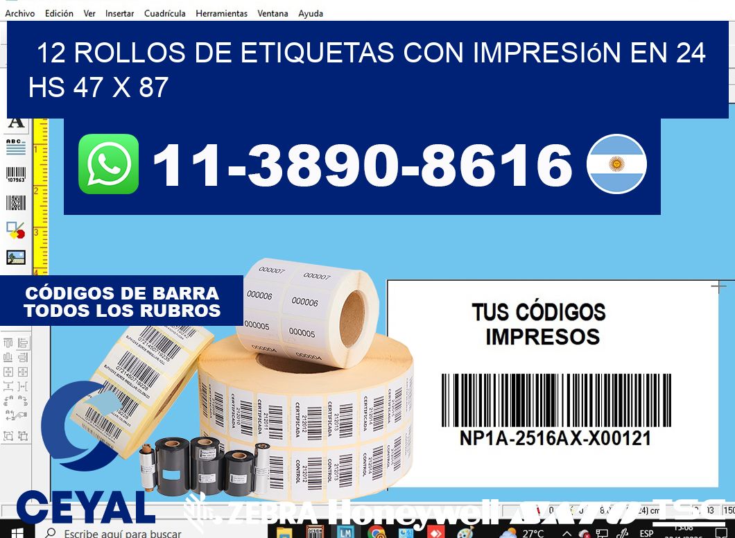 12 rollos de etiquetas con impresión en 24 hs 47 x 87