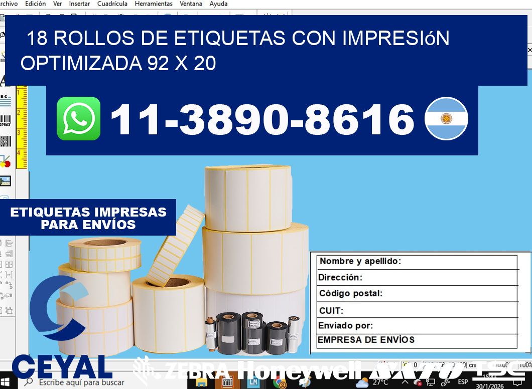18 rollos de etiquetas con impresión optimizada 92 x 20