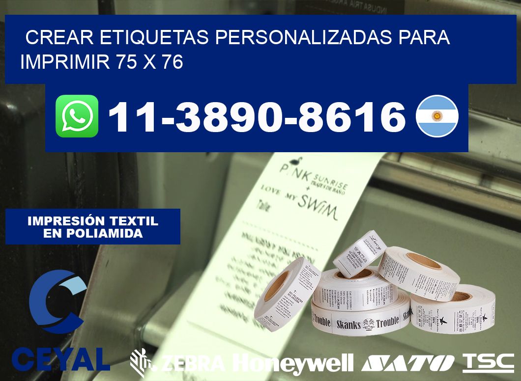Crear etiquetas personalizadas para imprimir 75 x 76