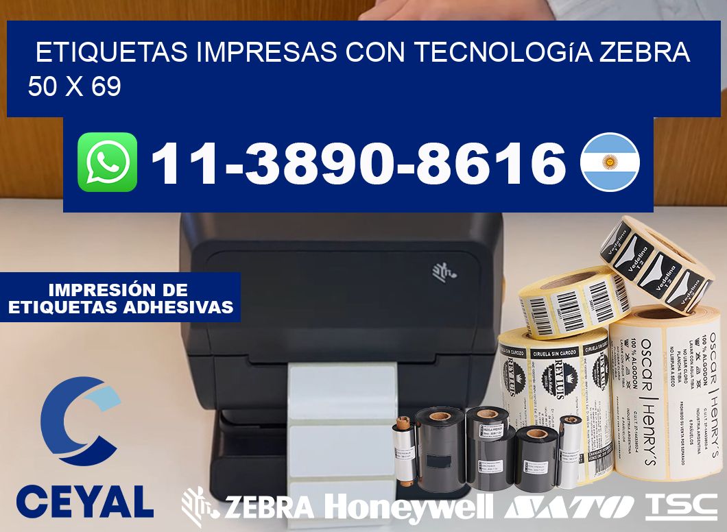etiquetas impresas con tecnología Zebra 50 x 69