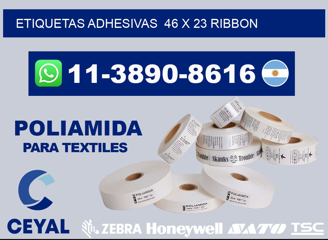 Etiquetas adhesivas  46 x 23 ribbon