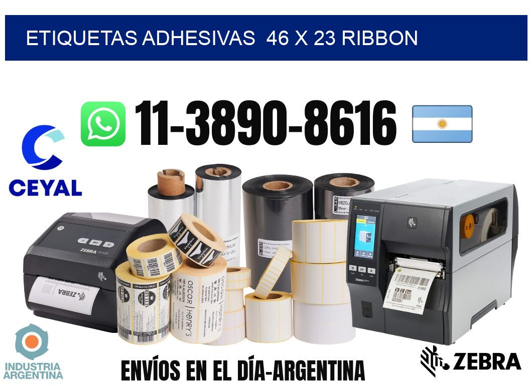 Etiquetas adhesivas  46 x 23 ribbon