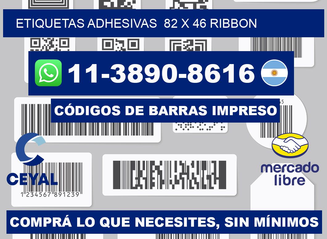 Etiquetas adhesivas 82 x 46 ribbon